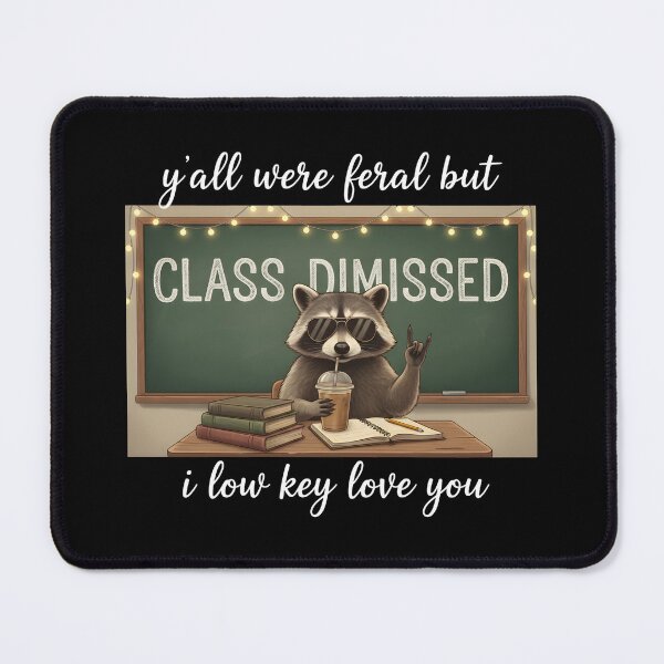 Item preview, Y’all Were Feral But I Low Key Love You Funny Teacher Last Day designed and sold by CCChillingfrog.