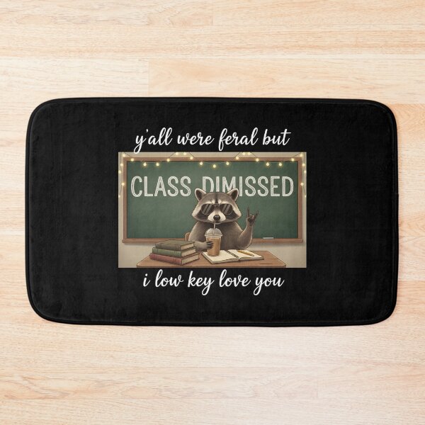 Item preview, Y’all Were Feral But I Low Key Love You Funny Teacher Last Day designed and sold by CCChillingfrog.