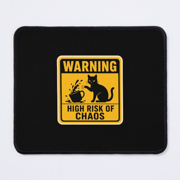 Item preview, Warning High Risk of Chaos Funny Cat Trouble Maker Sign Design designed and sold by Mindworx21.