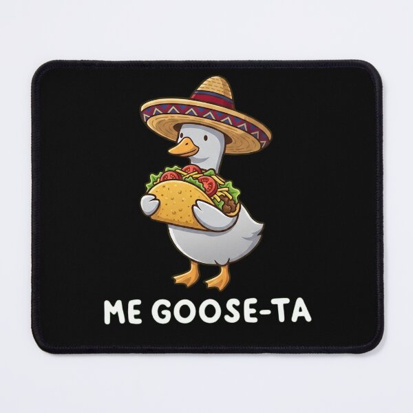 Item preview, Funny Me Goose-ta Taco Goose Sombrero Mexican Food Pun designed and sold by haitrieuic96.