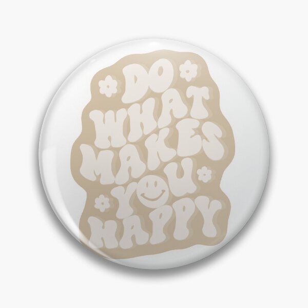 Item preview, Do What Makes You Happy Retro Smiley Quote designed and sold by Barelythere2324.