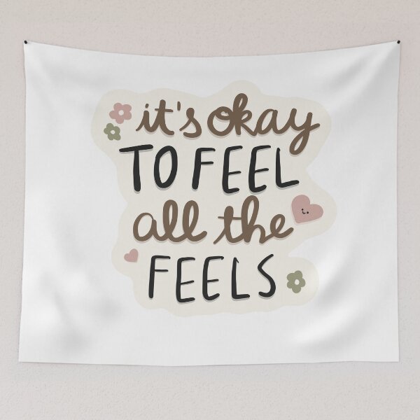 Item preview, It’s Okay To Feel All The Feels Cute Mental Health Quote designed and sold by Barelythere2324.