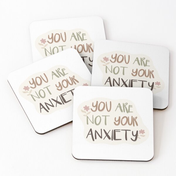 Item preview, You Are Not Your Anxiety Positive Mental Health Quote designed and sold by Barelythere2324.
