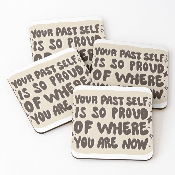 Item preview, Your Past Self Is So Proud Of Where You Are Now Motivational Quote designed and sold by Barelythere2324.