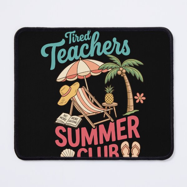 Item preview, Tired Teacher Summer Club Last Day of School designed and sold by KroghDs.