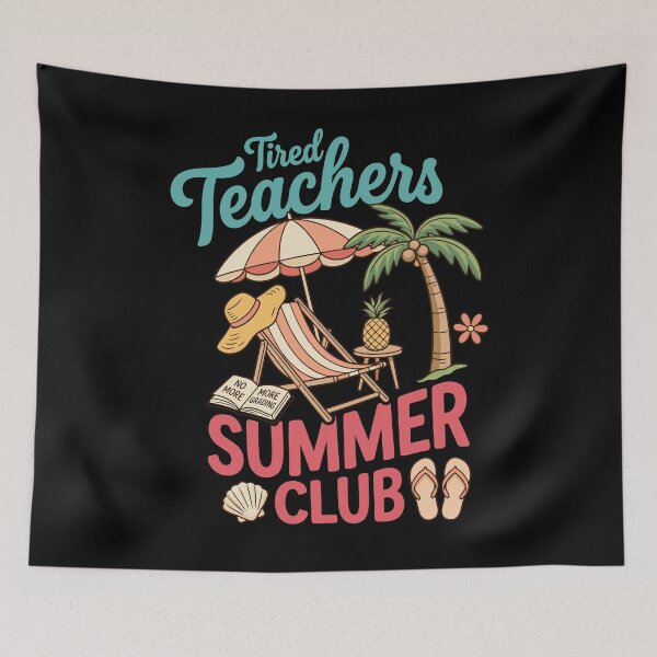 Item preview, Tired Teacher Summer Club Last Day of School designed and sold by KroghDs.