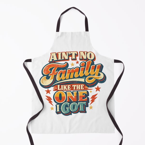 Item preview, Family reunion, Aint No Family Like The One I Got designed and sold by graphic-genie.