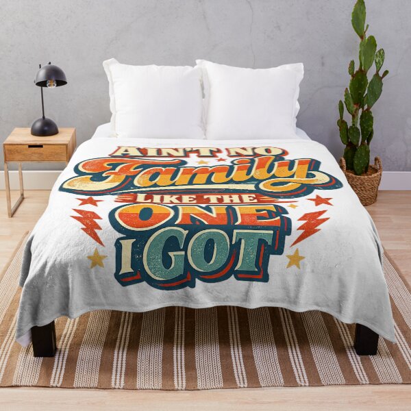 Item preview, Family reunion, Aint No Family Like The One I Got designed and sold by graphic-genie.