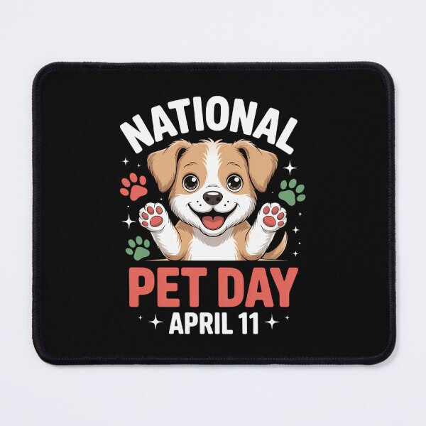 Item preview, National Pet Day designed and sold by TrinaEspinoza.
