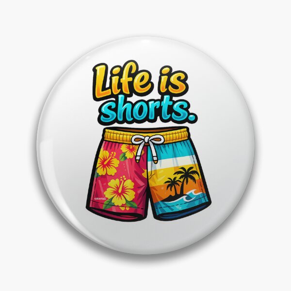 Item preview, Life is shorts lifestyle designed and sold by color4all.