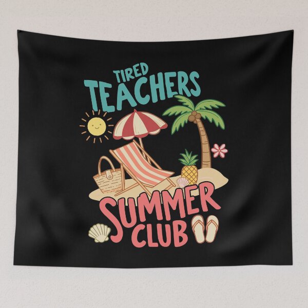 Item preview, Tired Teacher Summer Club Last Day of School designed and sold by KroghDs.