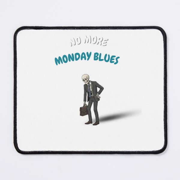 Item preview, No More Monday Blues Skeleton - Funny Office Humor Business Suit Art designed and sold by thazinart.