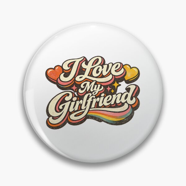 Item preview, I Love My GirlFriend, Retro Vintage Style designed and sold by graphic-genie.