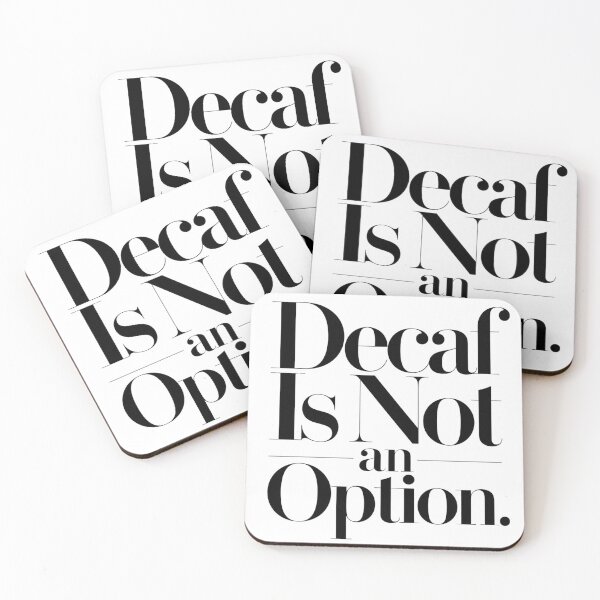 Item preview, Decaf Is Not an Option – Bold Coffee Quote Minimalist Fashion T-Shirt designed and sold by ZorviqueStudio.