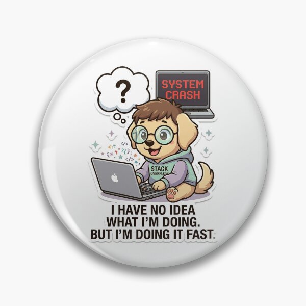 Item preview, I Have No Idea What I'm Doing but I'm Doing It Fast - Funny Dog Programmer designed and sold by IntrovertEngineer11.