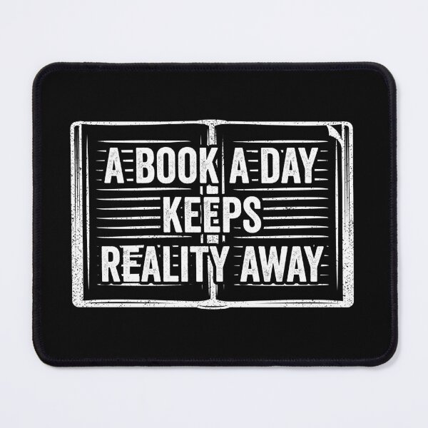 Item preview, A Book A Day Keeps Reality Away - Book Reading Lovers designed and sold by definoyurie.