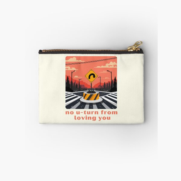 Item preview, No U-turn From Loving You designed and sold by TeeHee Puns.