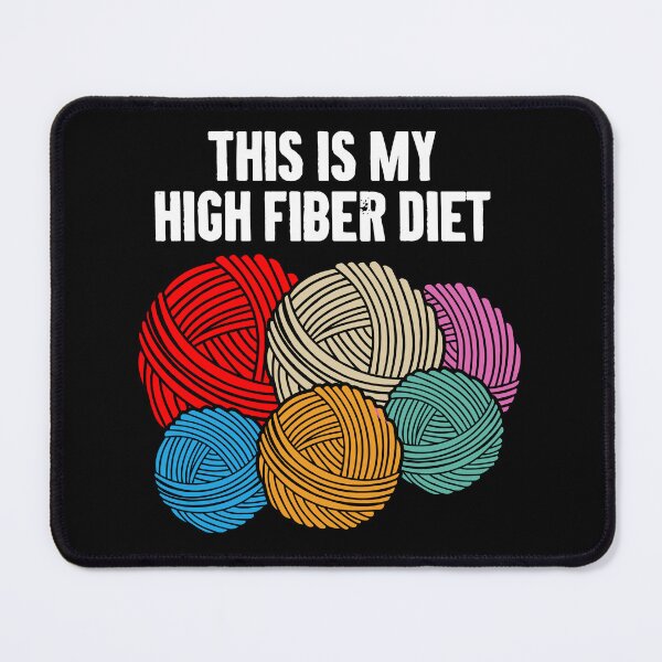 Item preview, This is My High Fiber Diet - Funny Knitting designed and sold by zemilrathemi.