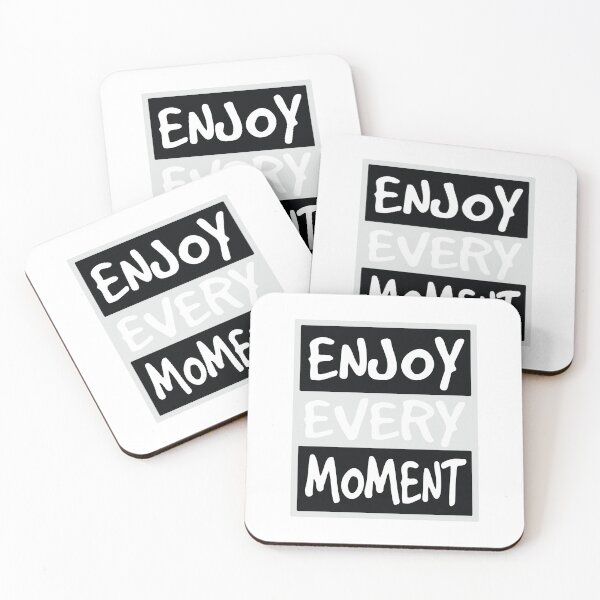 Item preview, Enjoy Every Moment designed and sold by Yuvan08.