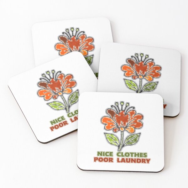 Item preview, Nice Clothes Poor Laundry - Funny Sarcastic Floral Art designed and sold by The Bold Line Studio.