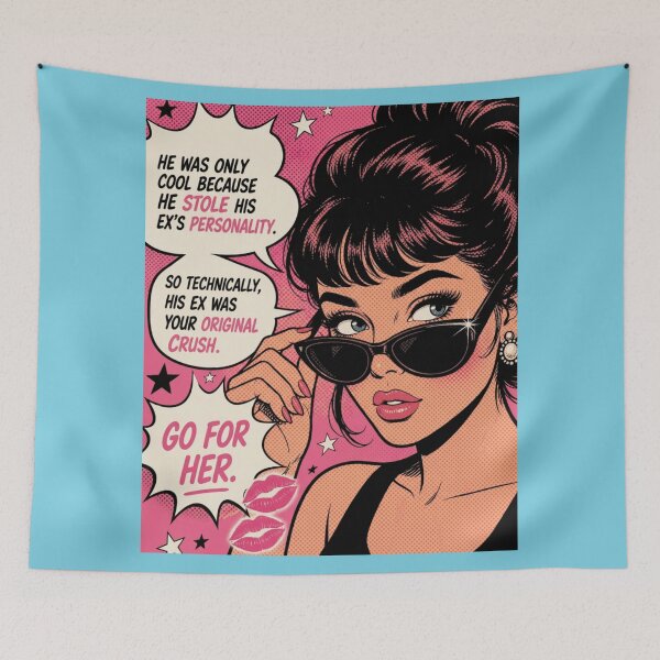 Item preview, So Technically His Ex Was Your Original Crush Go For Her - Funny Pop Art Comic Women designed and sold by Vicky021.