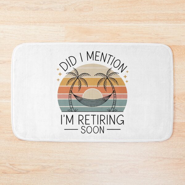 Item preview, Did I Mention I’m Retiring Soon – Retro Sunset Funny Retirement Design designed and sold by ZyziowskyArt.