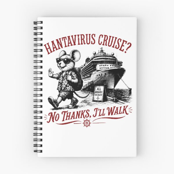 Item preview, Hantavirus Cruise No Thanks I'll Walk  designed and sold by sanasoniro.