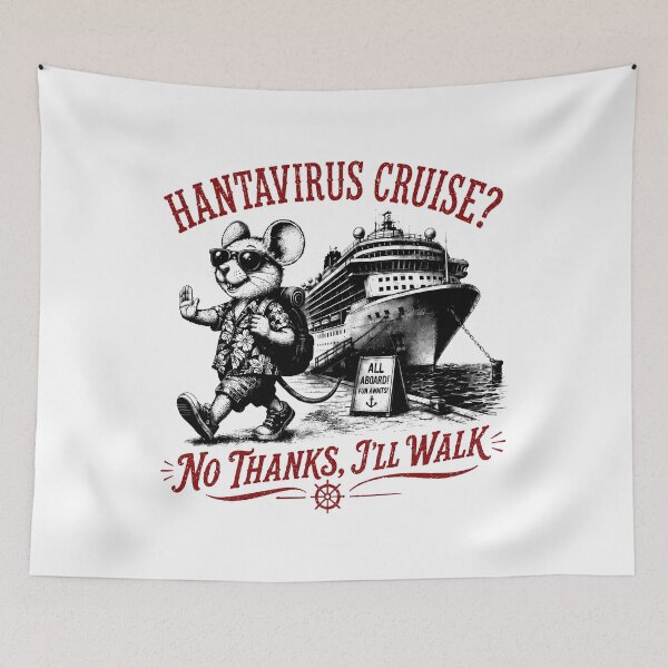 Item preview, Hantavirus Cruise No Thanks I'll Walk  designed and sold by sanasoniro.