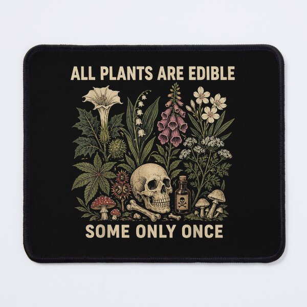 Item preview, All Plants are Edible Some Only Once Funny Men Women designed and sold by Bralipse.