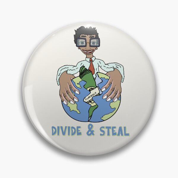 Item preview, Divide & Steal designed and sold by Shooz34.