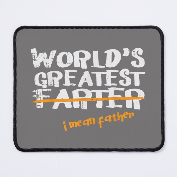 Item preview, World Greatest Farter Father Funny Fathers Day Humor Dad Men designed and sold by KristineLi.