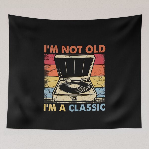 Item preview, I'm not old I'm classic vinyl record retro vintage music turntable gift designed and sold by FernaRoje.
