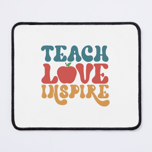 Item preview, Teach Love Inspire designed and sold by ClariseDesigns.