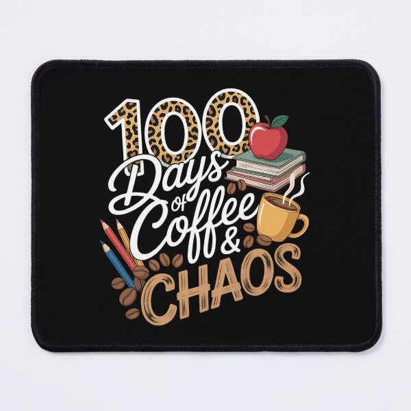 Item preview, 100 Days Of Coffee and Chaos Teachers 100th Day School designed and sold by sailorjessiArt.
