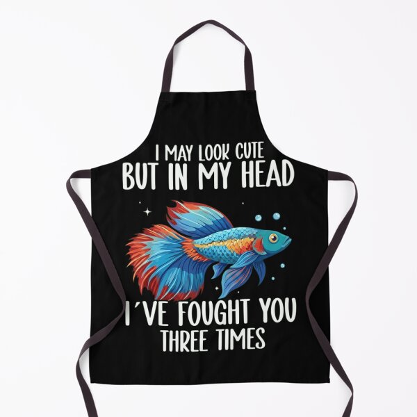 Item preview, Funny Betta Fish I May Look Cute But In My Head I've Fought You Three Times designed and sold by haitrieuic96.