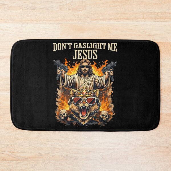 Item preview, Don't Gaslight Me Jesus designed and sold by DillonHuerta.