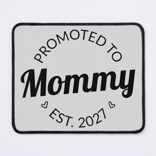 Item preview, Promoted To Mommy Est 2027 New Mom Pregnancy Announcement IV designed and sold by Lemon Pepper.