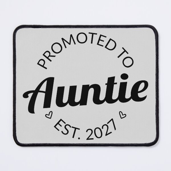 Item preview, Promoted To Auntie Est 2027 New Aunt IV designed and sold by Lemon Pepper.