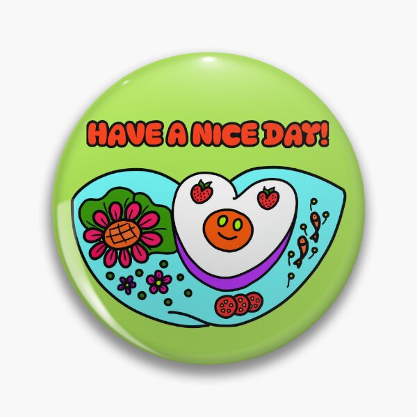 Item preview, Have a nice day! designed and sold by EMILYVU22.