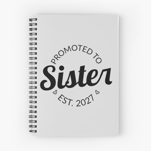 Item preview, Promoted To Sister Est 2027 Big Sister IV designed and sold by Lemon Pepper.