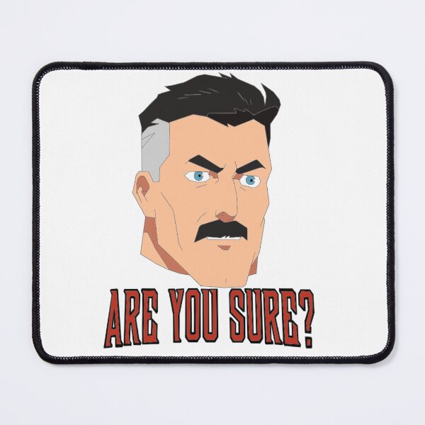 Item preview, Are you sure? White Background designed and sold by UbiquitousScar.
