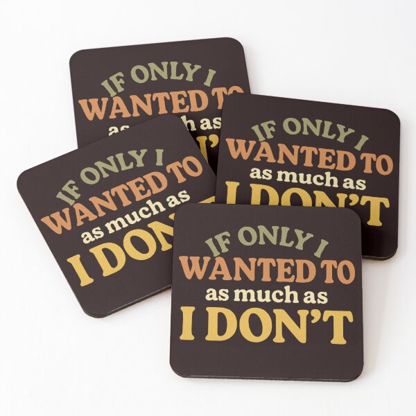 Item preview, Funny Sarcastic Quote If Only I Wanted To Procrastination Design designed and sold by Supergrafix07.
