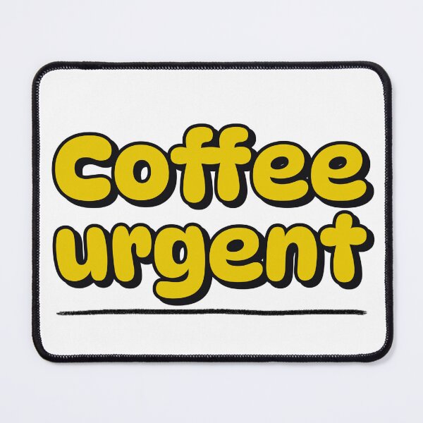 Item preview, Coffee Urgent designed and sold by GlimmerAura.