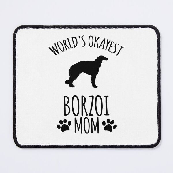 Item preview, Worlds Okayest Borzoi Mom - Dog Mom designed and sold by kindxinn.