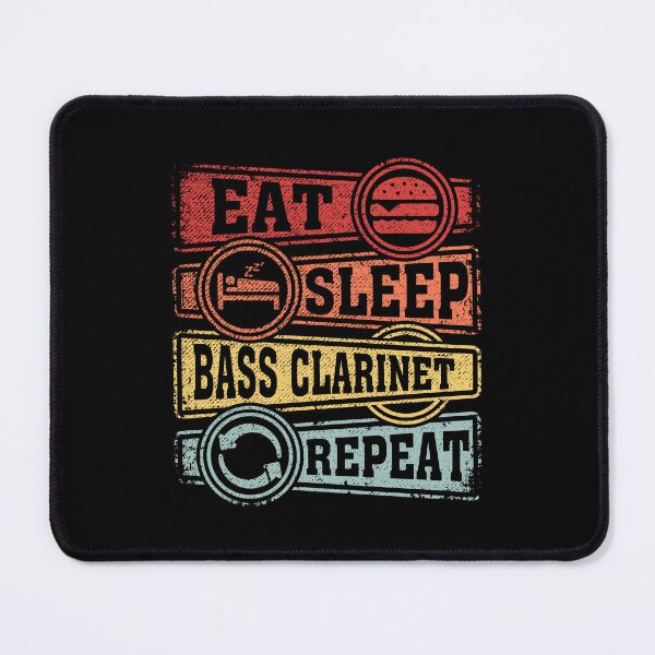 Item preview, Eat Sleep Bass clarinet Repeat designed and sold by GabbyKash.