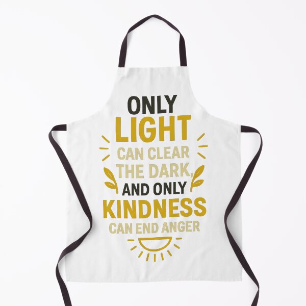 Item preview, Only Light Can Clear the Dark – Motivational Kindness Typography designed and sold by mbmstores.