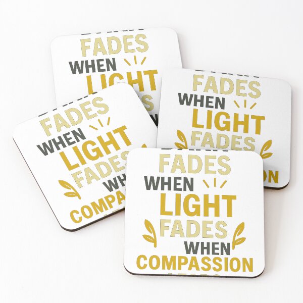 Item preview, Dark Fades When Light Appears – Motivational Compassion Typography designed and sold by mbmstores.