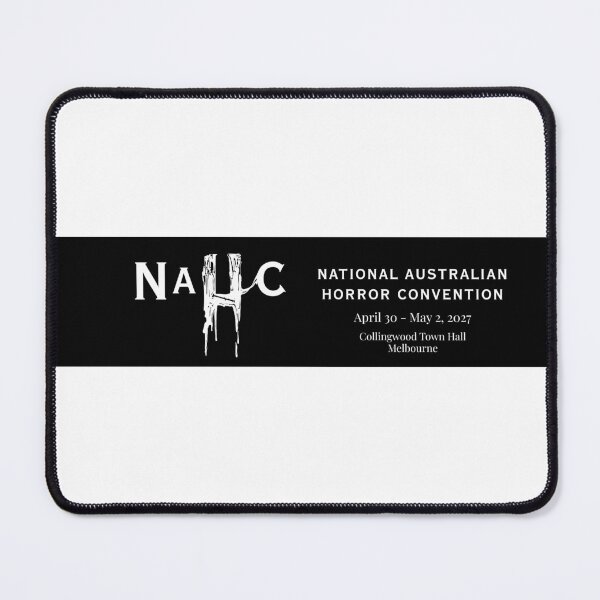 Item preview, NAHC National Australian Horror Convention 2027 Black Banner White Lettering designed and sold by The National Australian Horror Convention.