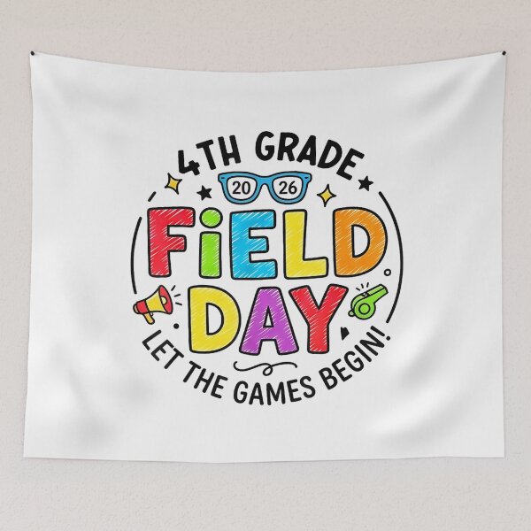 Item preview, 4th Grade Field Day 2026 Let The Games Begin School Design designed and sold by kiralynstration.