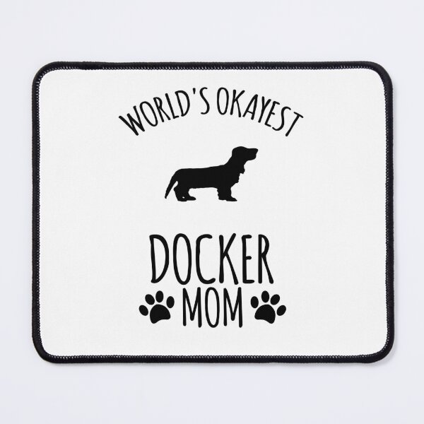 Item preview, Worlds Okayest Docker Mom - Dog Mom designed and sold by kindxinn.